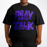LXVI Pray Mo' T-Shirt