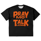 LXVI Pray Mo' T-Shirt