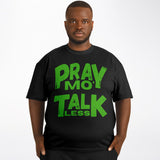 LXVI Pray Mo' T-Shirt