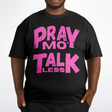 LXVI Pray Mo' T-Shirt
