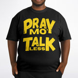 LXVI Pray Mo' T-Shirt
