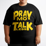 LXVI Pray Mo' T-Shirt