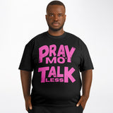 LXVI Pray Mo' T-Shirt