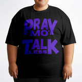 LXVI Pray Mo' T-Shirt