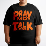 LXVI Pray Mo' T-Shirt
