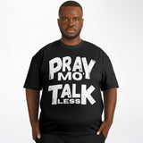 LXVI Pray Mo' T-Shirt