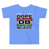 Dope Blacc Toddler Short Sleeve Tee