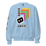 Dope Blacc Vibe Unisex Sweatshirt