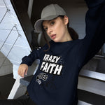 LXVI Krazy Faith 2 Unisex Sweatshirt