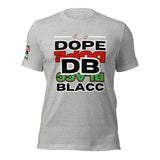 LXVI Dope Blacc 2 Unisex t-shirt