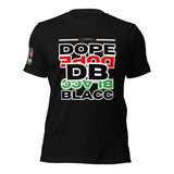 LXVI Dope Blacc 1 Unisex t-shirt