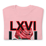 LXVI Delusion Rose Unisex t-shirt