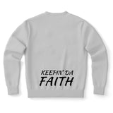 Keepin' Da Faith Sweatshirt